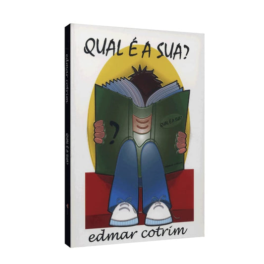 Qual é a sua?