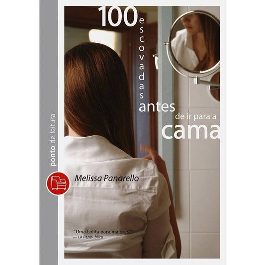 100 Escovadas Antes de Ir para Cama