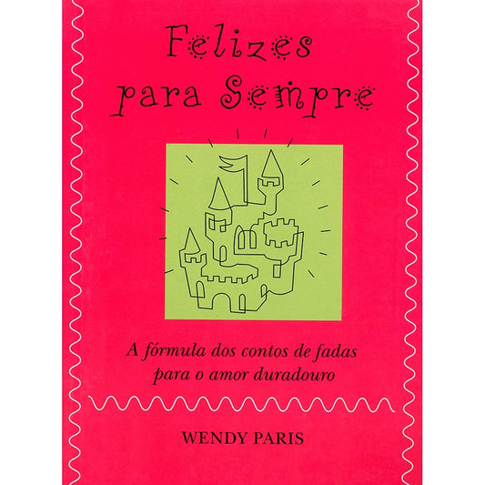 Felizes para Sempre