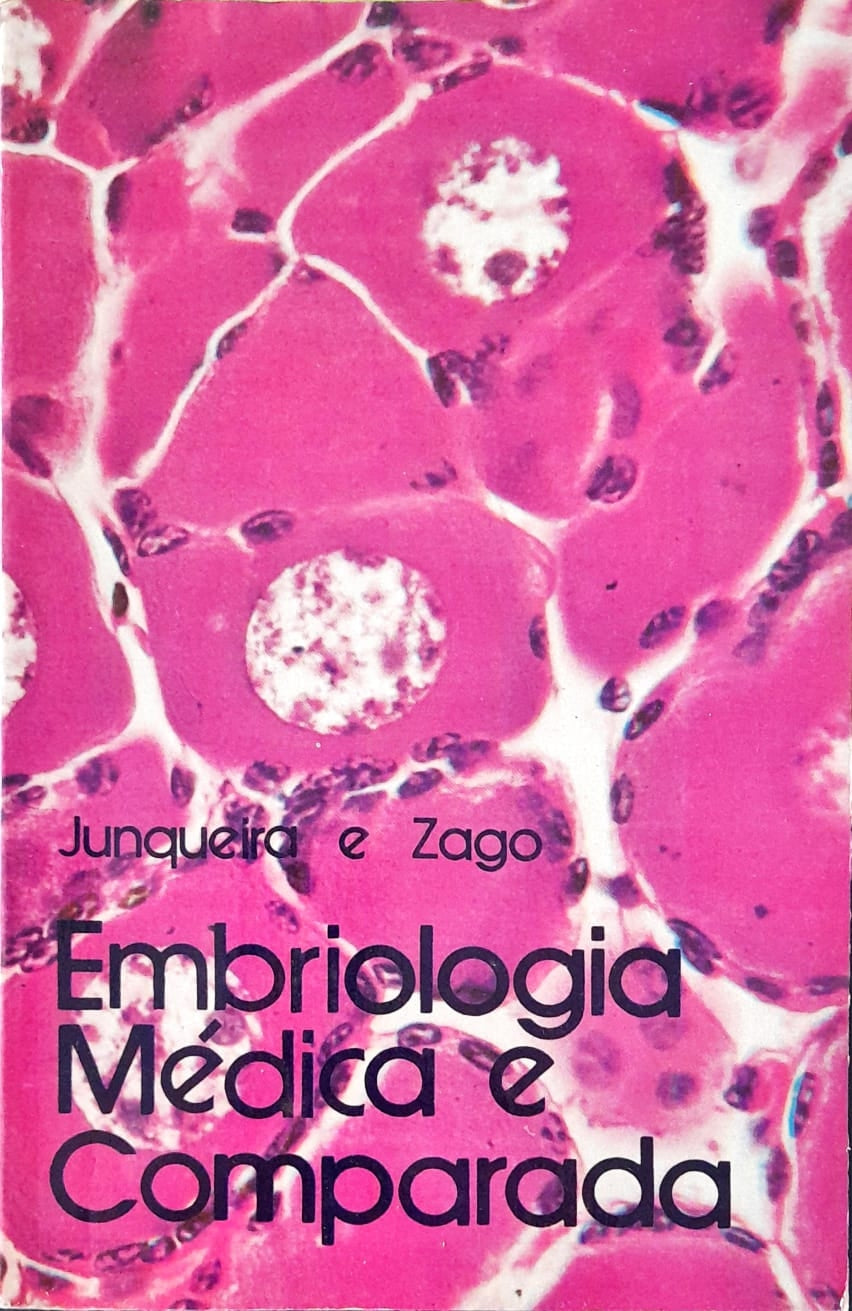Embriologia Médica e Comparada