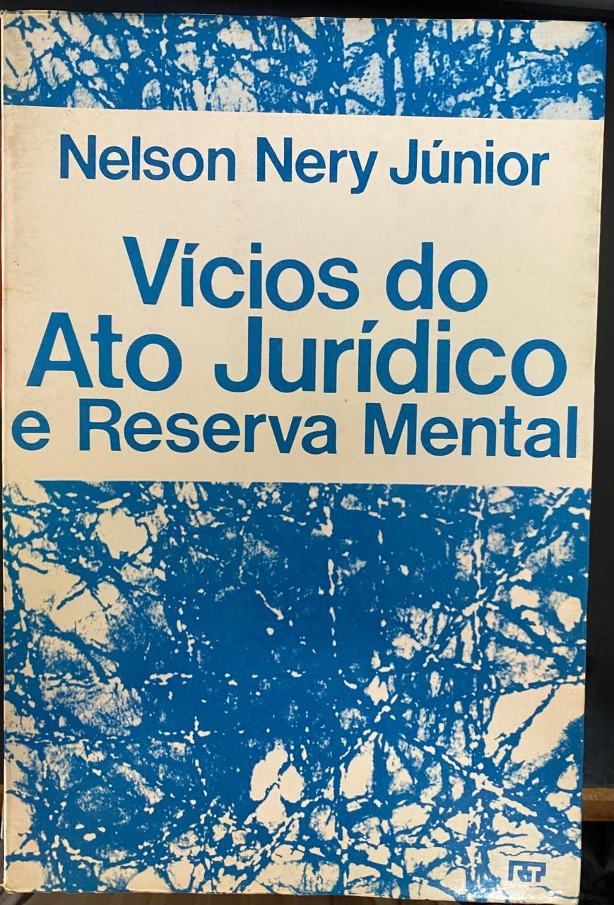 Vícios do Ato Jurídico e Reserva Mental