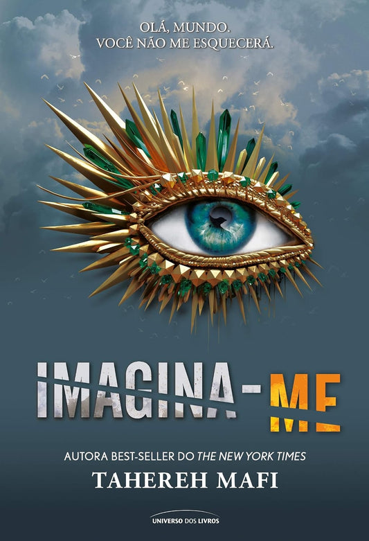 Imagina-me (coleção: Estilhaça-me - Vol.6)