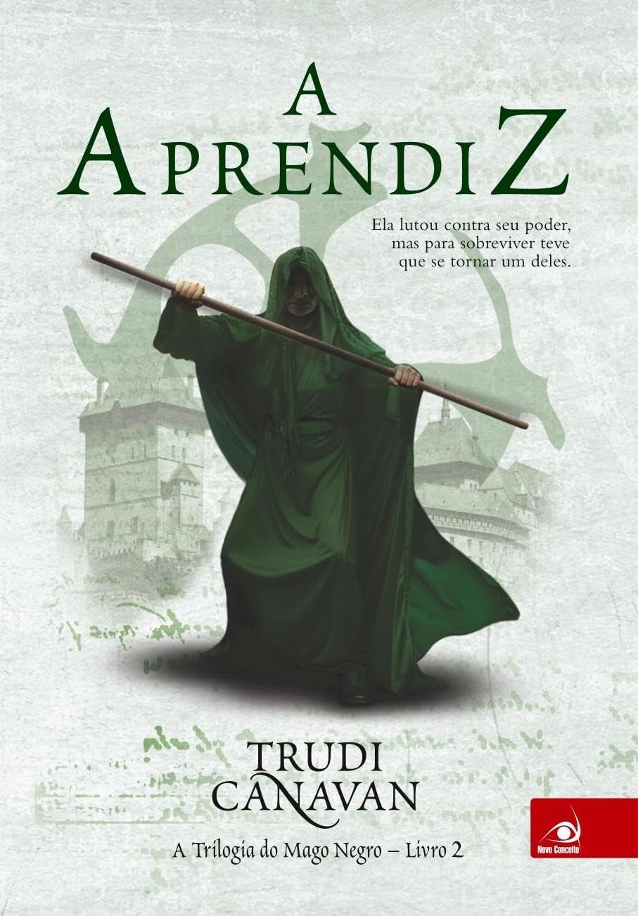 A Aprendiz (coleção: a Trilogia do Mago Negro - Vol.2)