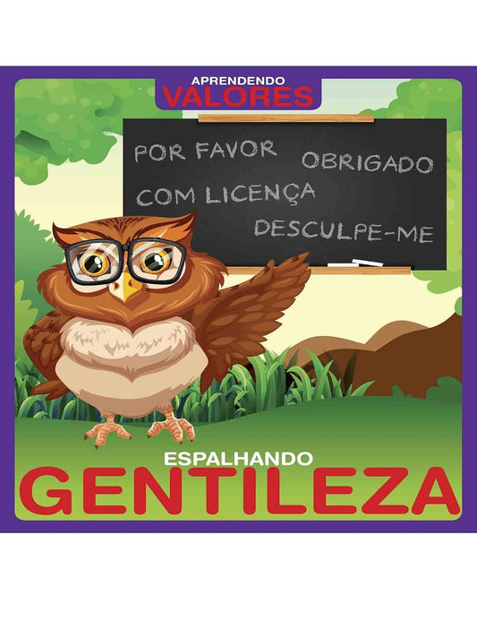Aprendendo Valores - Espalhando Gentileza