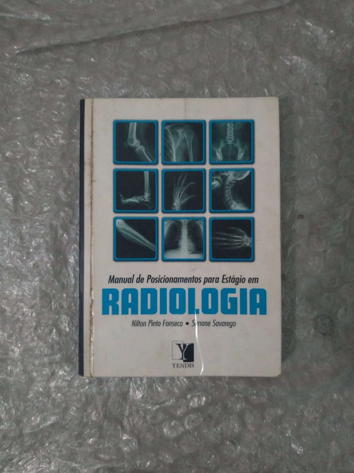 Manual de Posicionamentos para Estagio em Radiologia