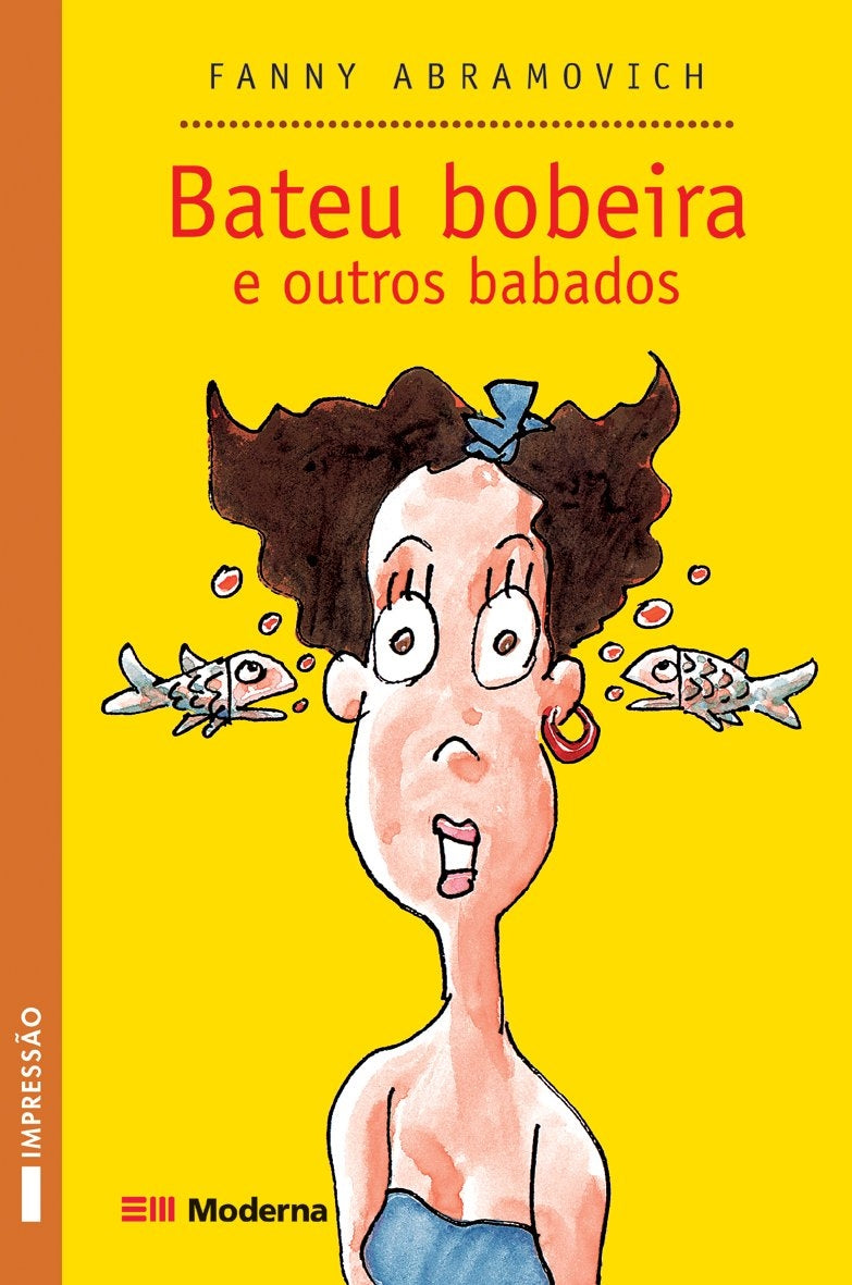 Bateu Bobeira e Outros Babados