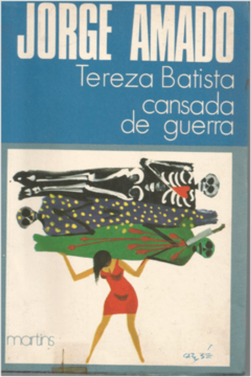 Tereza Batista Cansada de Guerra