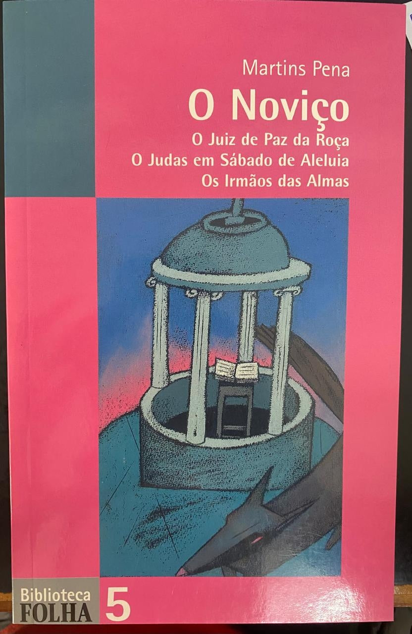 O Noviço (coleção Biblioteca Folha Vol.5)