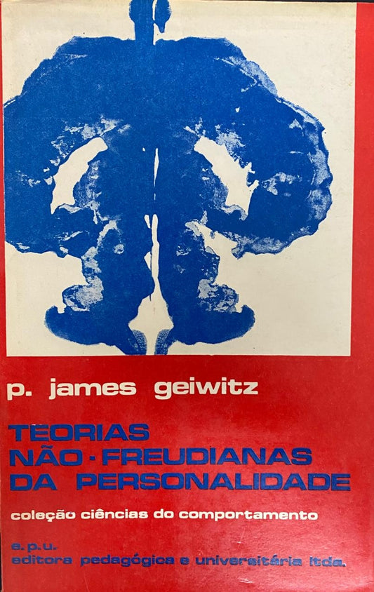 Teorias Não-freudianas da Personalidade