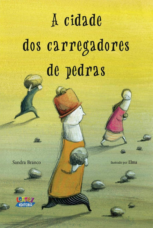 A Cidade dos Carregadores de Pedras