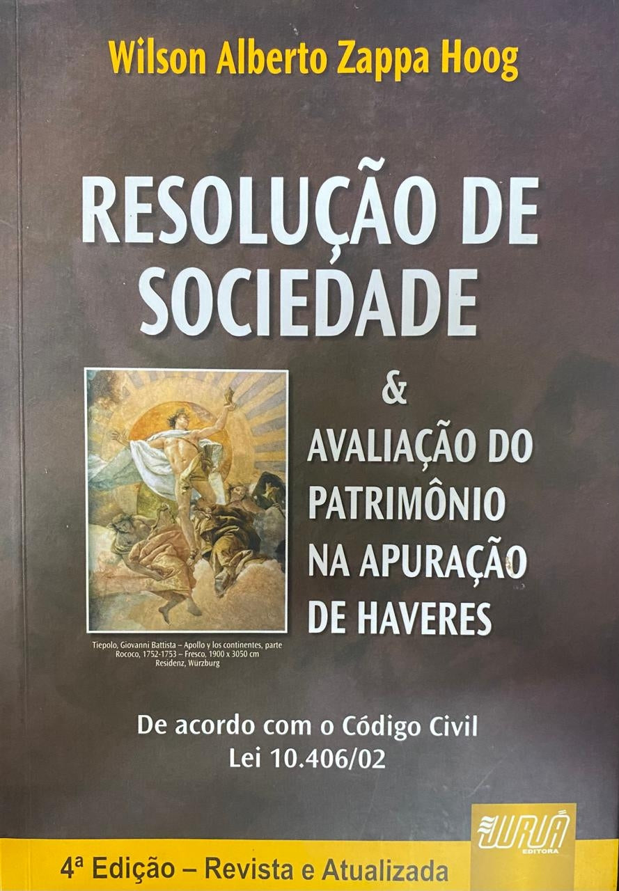 Resolução de Sociedade & Avaliação do Patrimônio da Apuração de Haveres