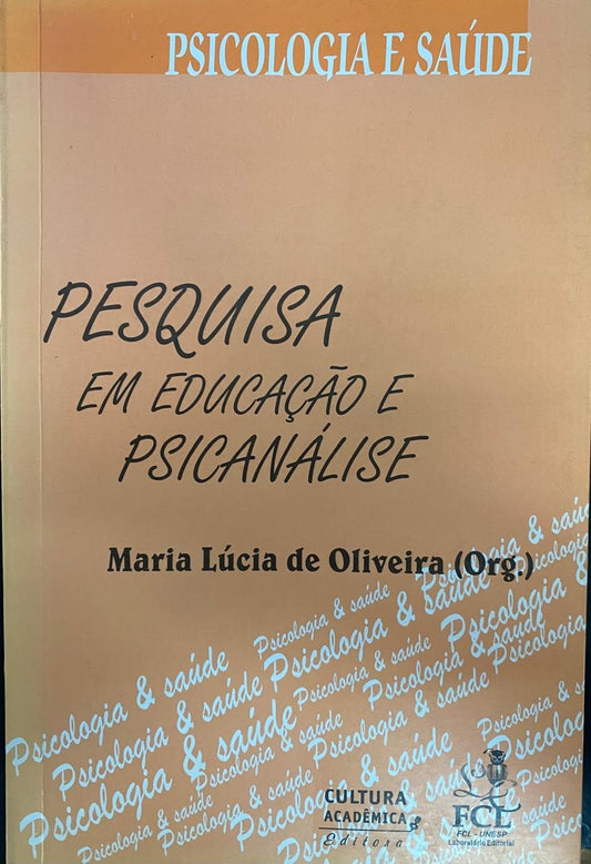 Pesquisa em Educação e Psicanálise