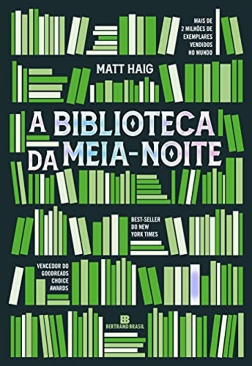 A Biblioteca da Meia-noite (coleção Universo da Meia-noite Vol. 1)