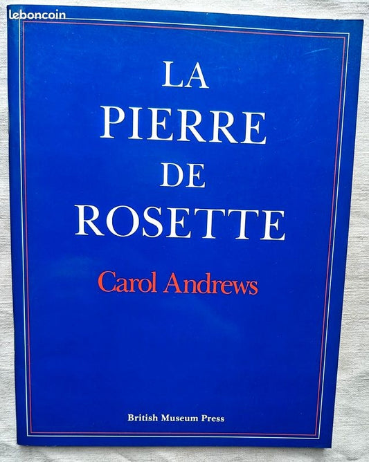 La Pierre de Rosette