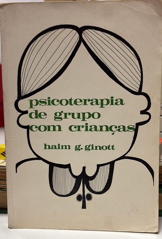 Psicoterapia de Grupo com Crianças