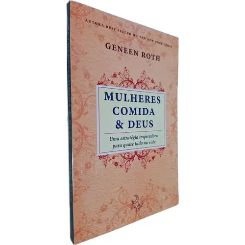 Mulheres, Comida e Deus