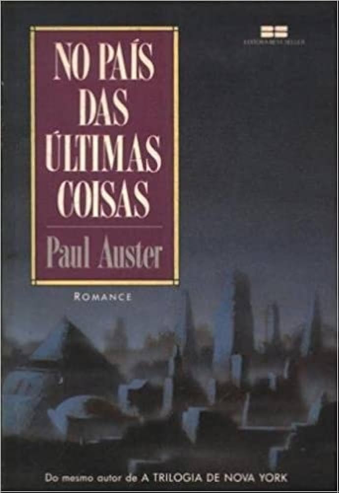 No País das Últimas Coisas