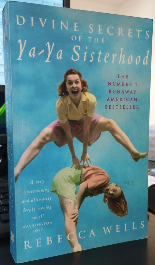 Divine Secrets Of The Ya-ya Sisterhood (coleção: The Ya-ya Series - Vol.2)
