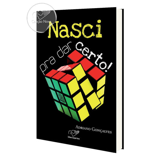 Nasci Pra Dar Certo!