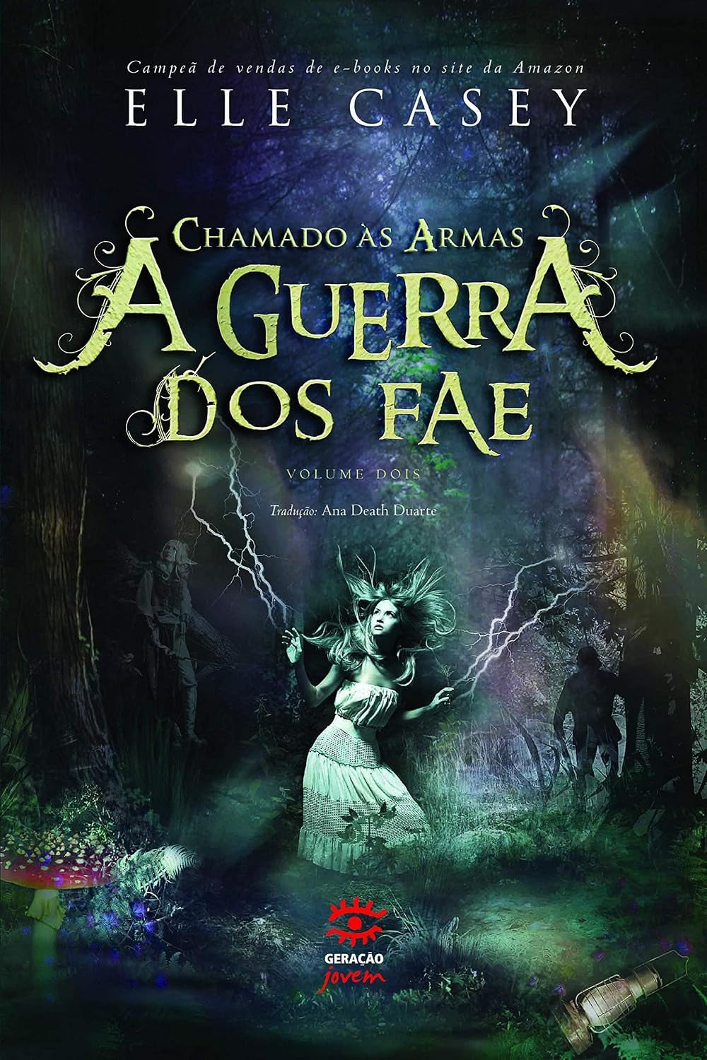 Chamado Às Armas (coleção: a Guerra dos Fae - Vol.2)