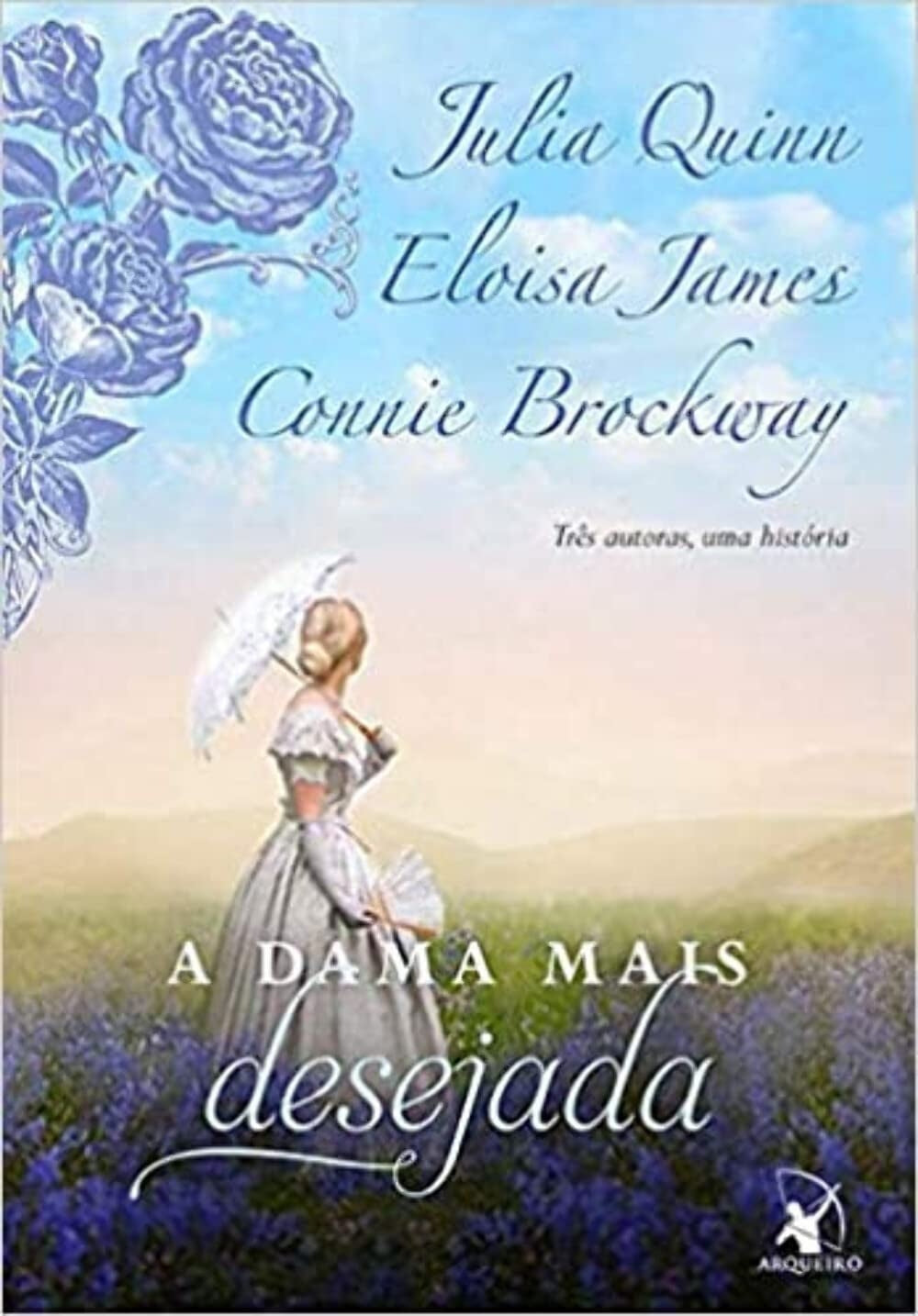 A Dama Mais Desejada (coleção: as Damas - Vol.1)