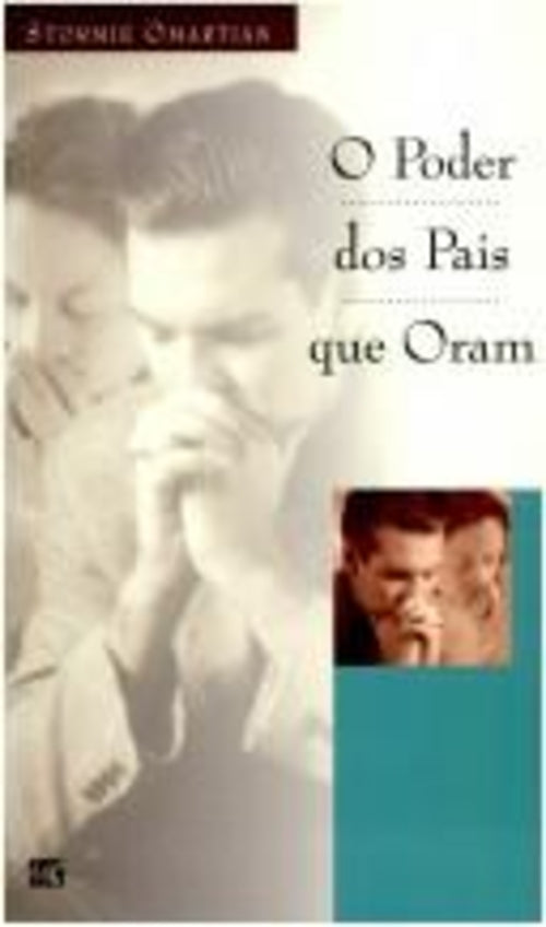 O Poder dos Pais que Oram