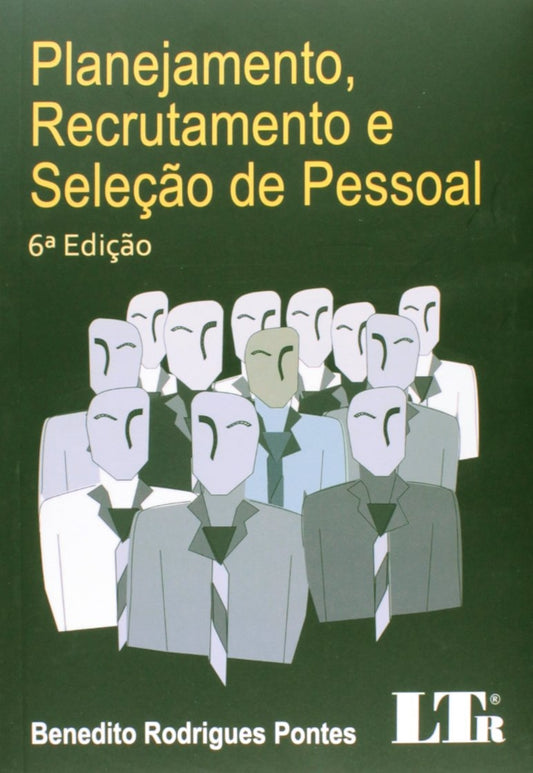 Planejamento, Recrutamento e Seleção de Pessoal