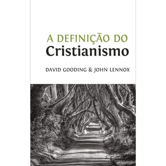A Definição do Cristianismo