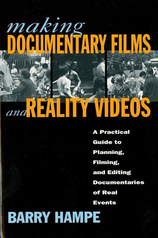 Making Documentary Films And Reality Videos