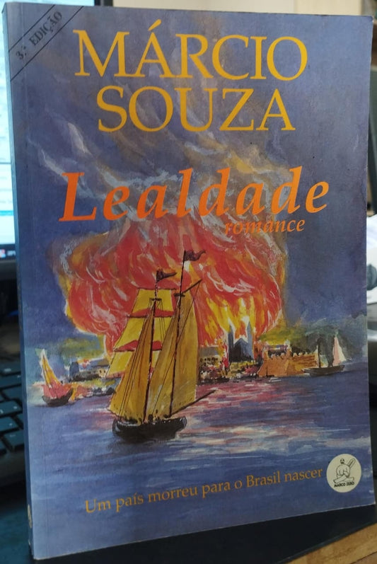 Lealdade (coleção: Crônicas do Grão-pará e Rio Negro - Vol.1)