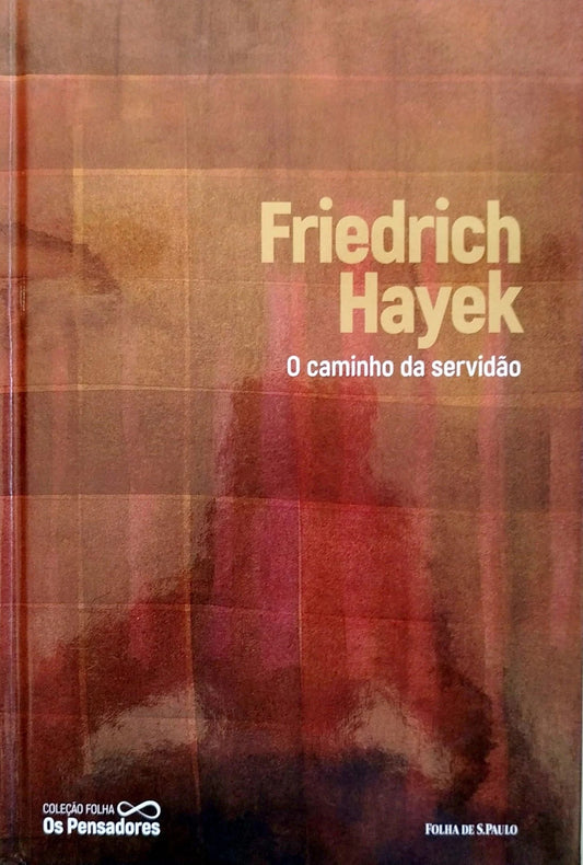 O Caminho da Servidão