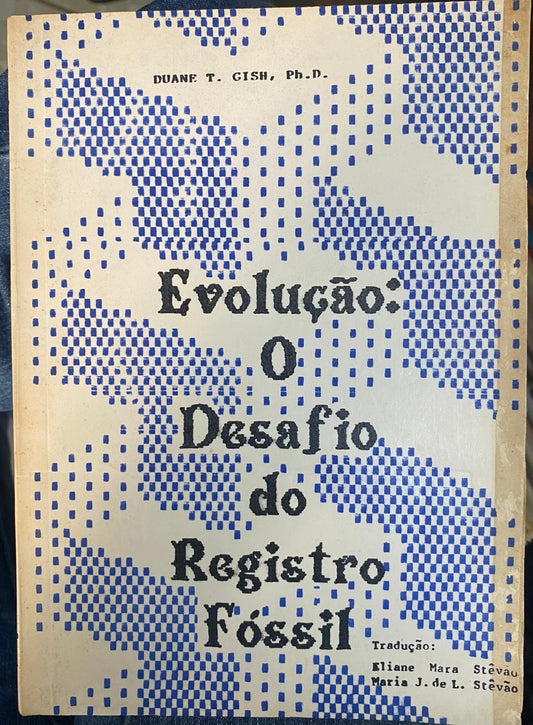 Evolução: o Desafio do Registro Fóssil
