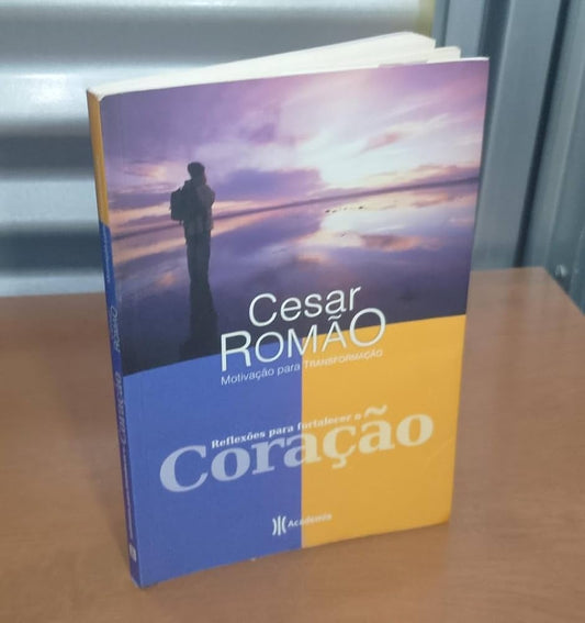 Reflexões para Fortalecer o Coração