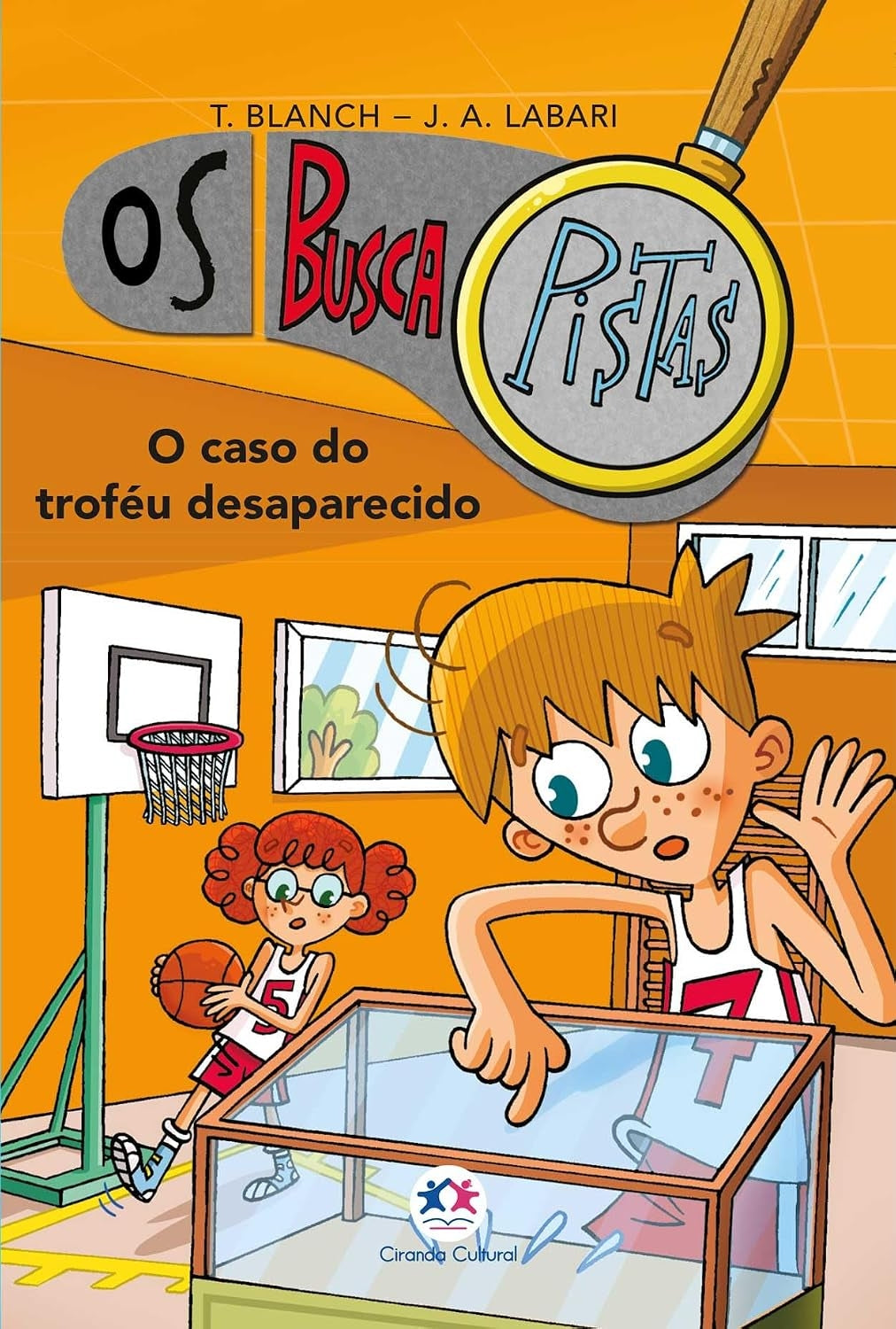 O Caso do Troféu Desaparecido (coleção: os Buscapistas - Vol.7)