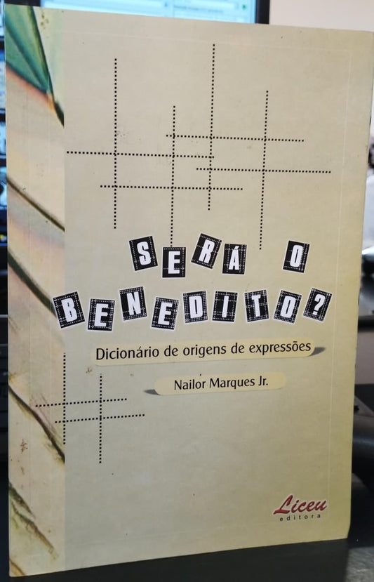 Será o Benedito?