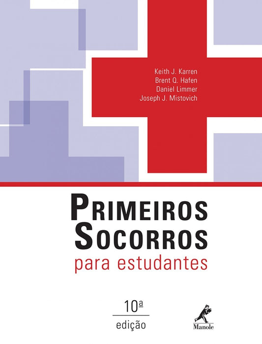 Primeiros Socorros para Estudantes - 10ª Edição