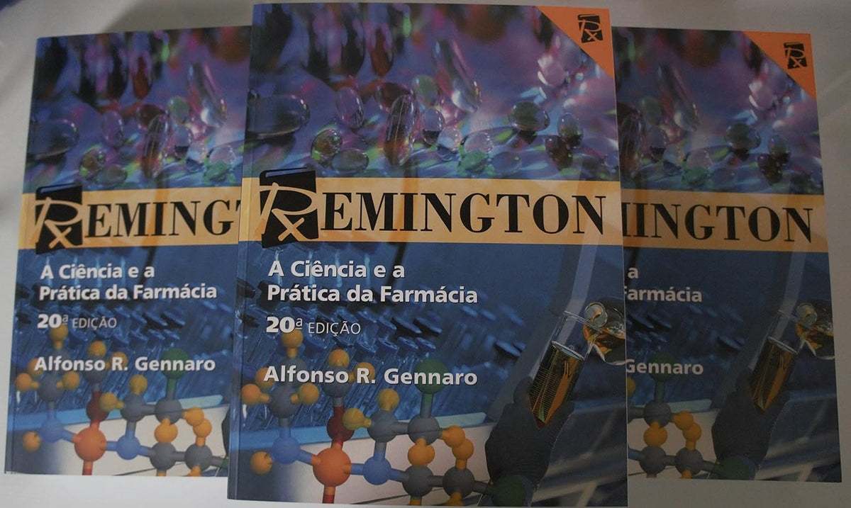 Remington: a Ciência e a Prática da Farmácia (3 Volumes)