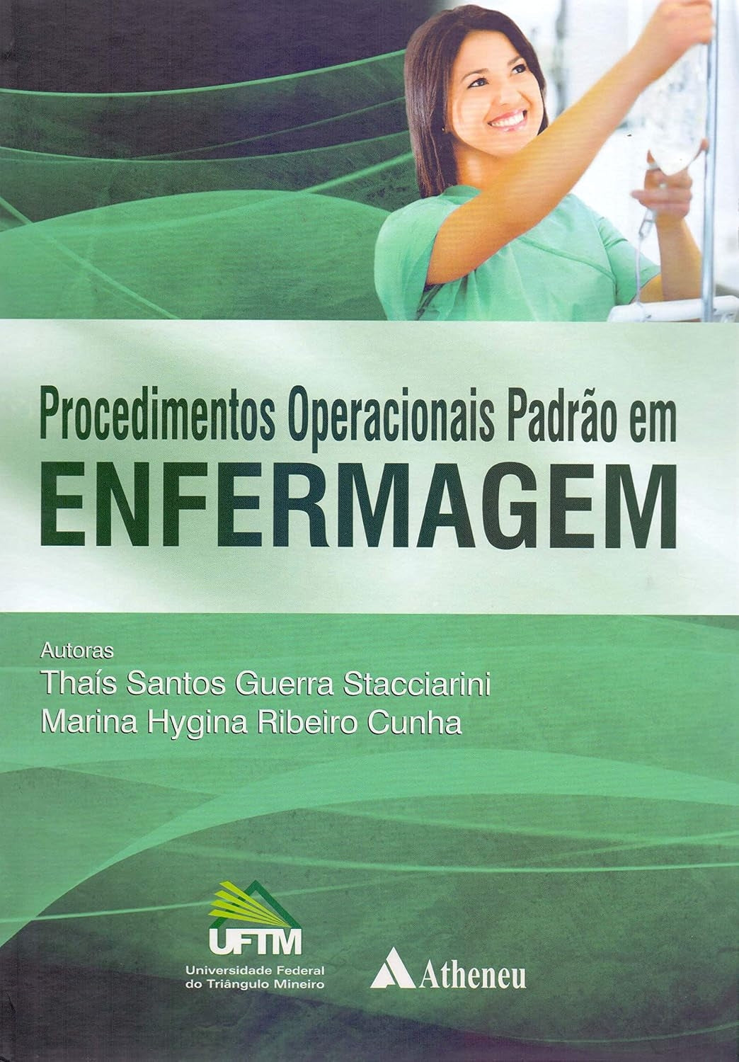 Procedimentos Operacionais Padrão em Enfermagem