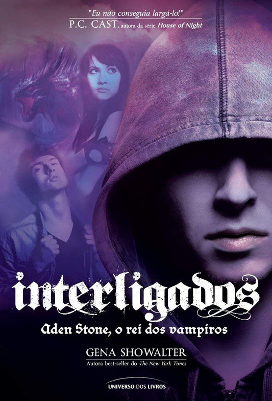 Interligados: Aden Stone, o Rei dos Vampiros (coleção: Interligados - Vol.3)