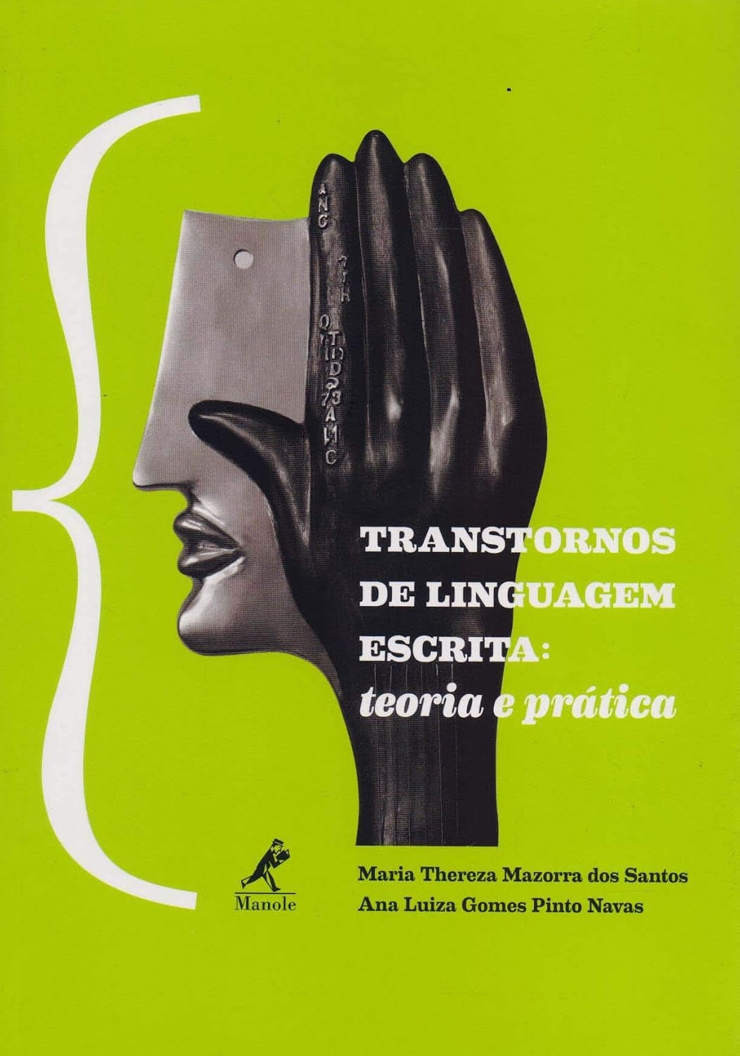 Transtornos de Linguagem Escrita: Teoria e Prática