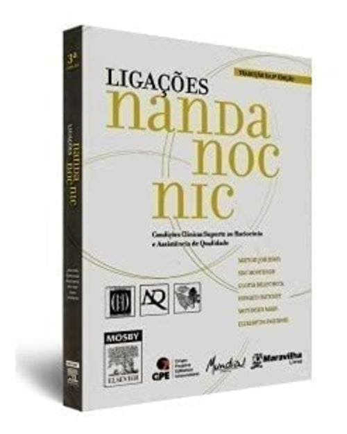 Ligações Nanda, Noc e Nic - 3ª Edição