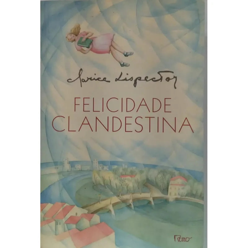 Felicidade Clandestina