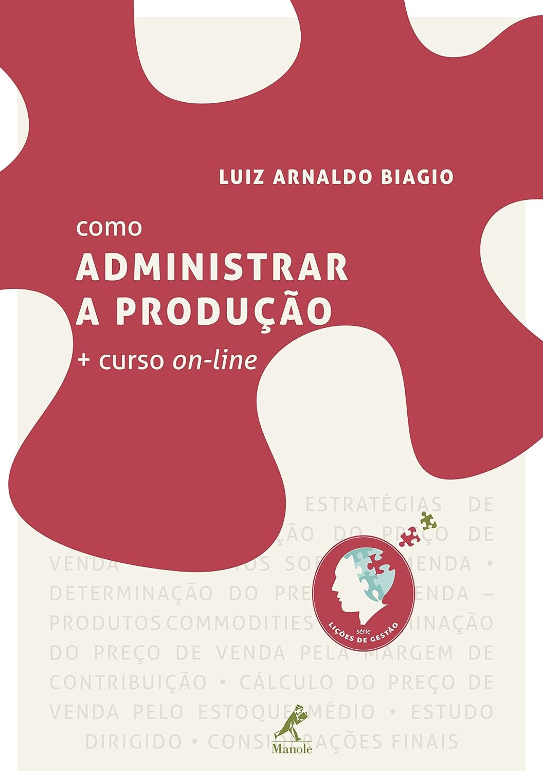 Como Administrar a Produção + Curso On-line