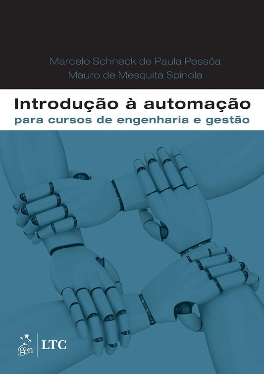 Introdução À Automação para Cursos de Engenharia e Gestão