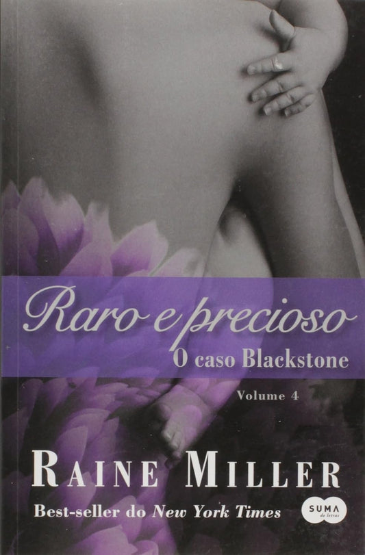 Raro e Precioso (coleção: o Caso Blackstone - Vol.4)