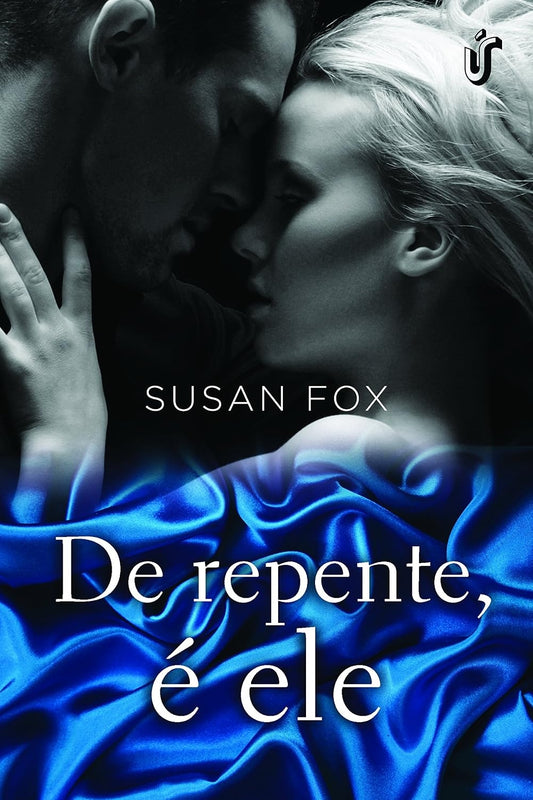 De Repente, é Ele (coleção: de Repente - Vol.3)