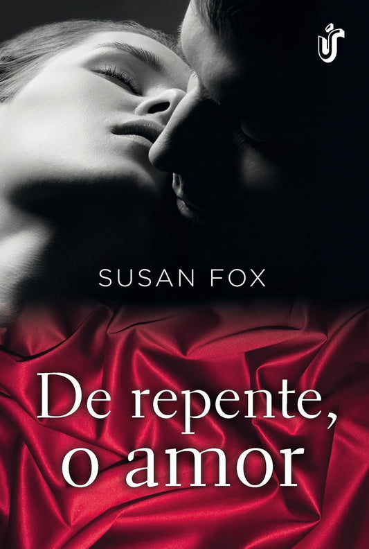 De Repente, o Amor (coleção: Wild Ride To Love - Vol.2)