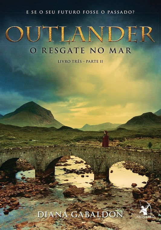 O Resgate no Mar - Parte 2 (coleção: Outlander - Vol.3)