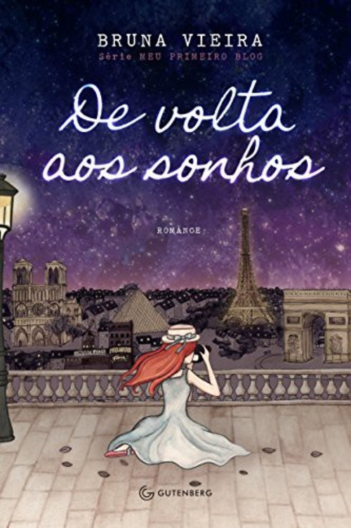 De Volta Aos Sonhos (coleção: Meu Primeiro Blog - Vol.2)