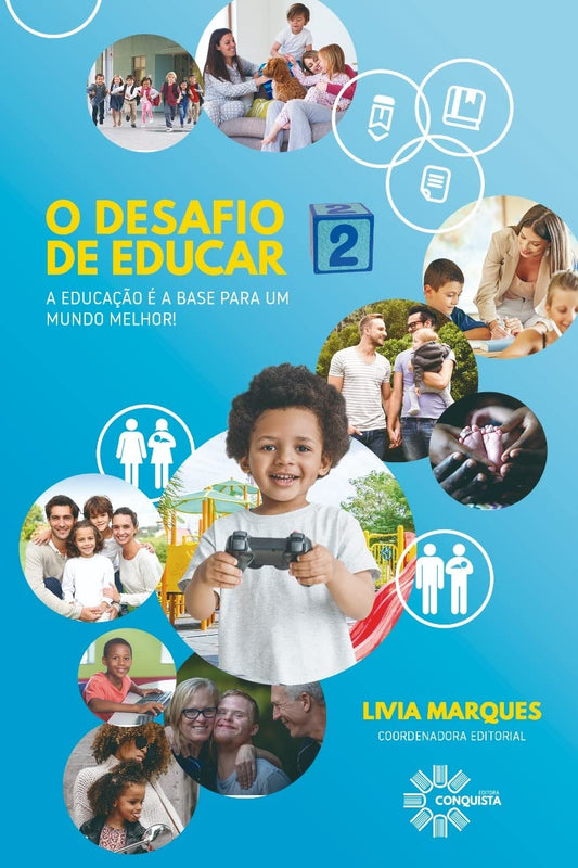 Desafio de Educar (coleção: Desafio de Educar - Vol.2)